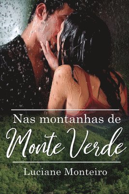 Luciane Monteiro - NAS Montanhas de Monte Verde, Häftad. Tillgänglighet: Lägg i varukorg