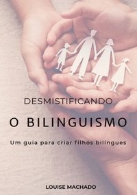 bokomslag Desmistificando O Bilinguismo