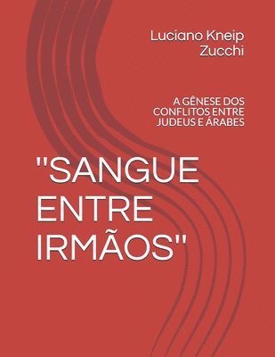 bokomslag ''Sangue Entre Irmaos''