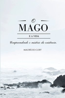 Maurício Cury - O Mago e a Vida, Häftad. Tillgänglighet: Lägg i varukorg