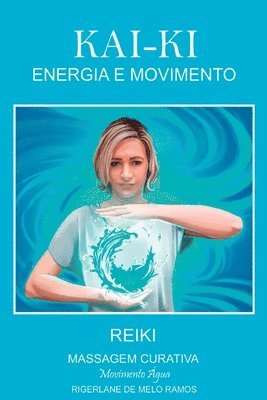 bokomslag Kai-ki Energia Em Movimento