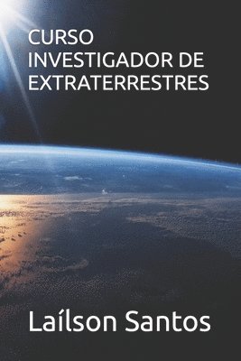 Laílson Santos - Curso Investigador de Extraterrestres, Häftad