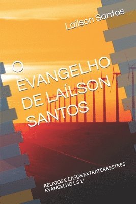 Laílson Santos - O Evangelho de Laílson Santos, Häftad