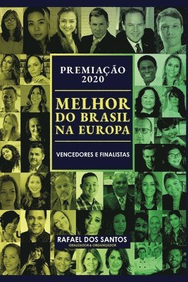 Rafael Dos Santos Mba, Blenda Bortolini - Premiação Melhor do Brasil na Europa 2020: Vencedores e Finalistas, Häftad