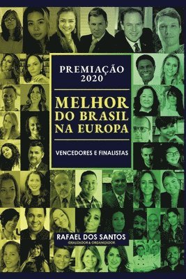 Premiação Melhor do Brasil na Europa 2020: Vencedores e Finalistas 1