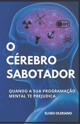 bokomslag O Cerebro Sabotador