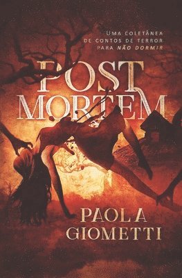 Paola Giometti - Post Mortem, Häftad