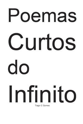 bokomslag Poemas Curtos do Infinito