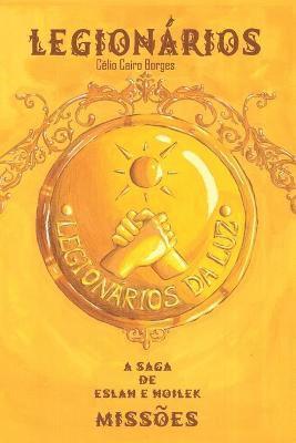 Celio Cairo Borges - Legionários, Häftad