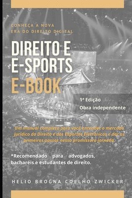 bokomslag Direito e eSports: Faça parte da Nova Era do Direito Digital