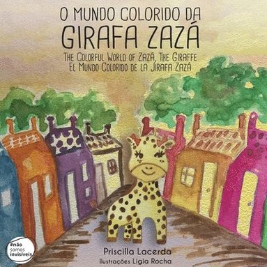 bokomslag Colorful World of Zazá, The Giraffe