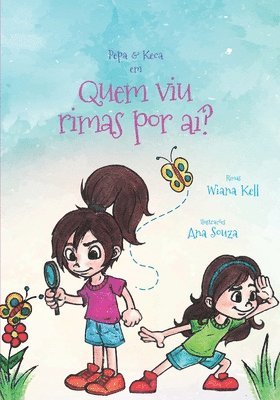 bokomslag Pepa e Keca em quem viu rimas por ai?