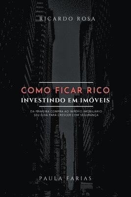 bokomslag Como Ficar Rico Investindo Em Imveis