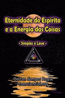 bokomslag Eternidade Do Esprito E A Energia Das Coisas