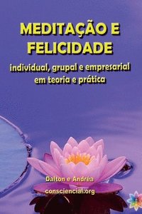 bokomslag Meditao E Felicidade