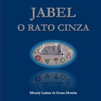 bokomslag Jabel O Rato Cinza