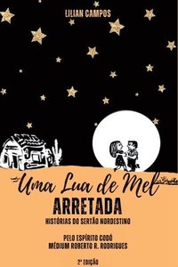bokomslag Uma Lua De Mel Arretada