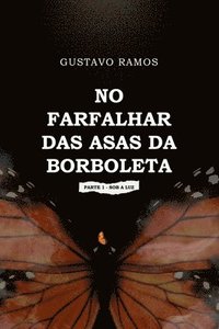 bokomslag No Farfalhar Das Asas Da Borboleta