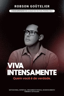 Goûtelier Robson, Goûtelier, Robson - Viva Intensamente, Häftad