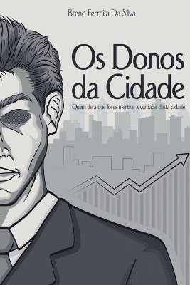 bokomslag Os Donos Da Cidade