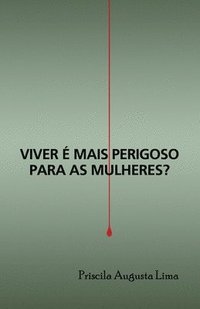 bokomslag Viver é mais perigoso para as mulheres?