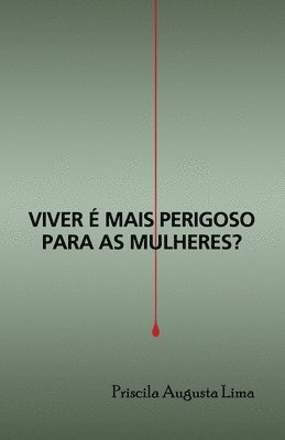 bokomslag Viver e mais perigoso para as mulheres?