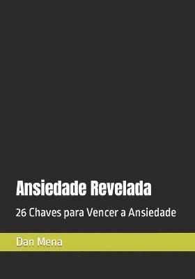 Ansiedade Revelada 1