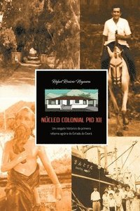 bokomslag Núcleo Colonial Pio Xii