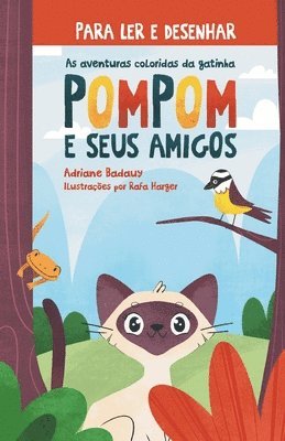 bokomslag As aventuras coloridas da gatinha Pompom e seus amigos