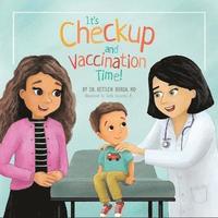bokomslag It's Checkup and Vaccination Time!