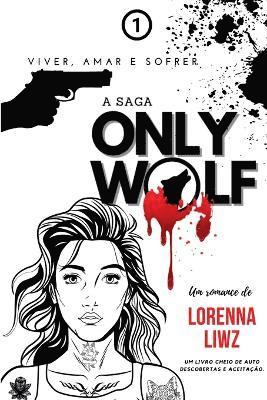 Only Wolf 1