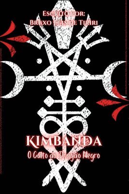 bokomslag Kimbanda O Culto Ao Drag o Negro