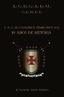 bokomslag A.R.L.M. Cavaleiros Templarios N Degrees 32