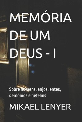 bokomslag Memria de Um Deus - I