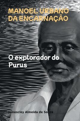 Manoel Urbano Da Encarnao 1