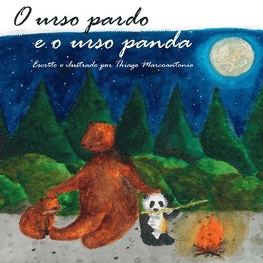 bokomslag O Urso Pardo E O Urso Panda