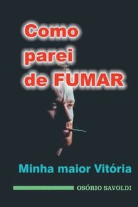 bokomslag Como Parei De Fumar