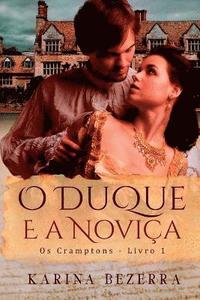 bokomslag O Duque E A Noviça