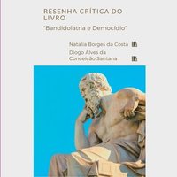 bokomslag Resenha Crítica Do Livro bandidolatria E Democídio Dos Au