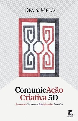 ComunicAcao Criativa 5D 1