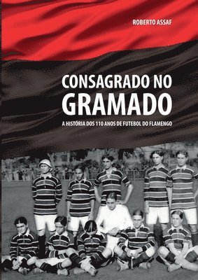 bokomslag Consagrado No Gramado