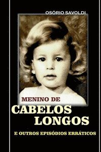 bokomslag Menino De Cabelos Longos