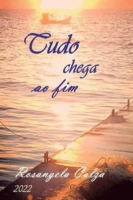Tudo Chega Ao Fim