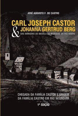 bokomslag Carl Joseph Castor & Johanna Gertrud Berg. Das Margens Do M