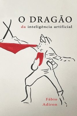 O drago da inteligncia artificial 1