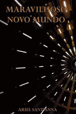 Maravilhoso Novo Mundo 1