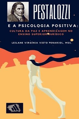 Pestalozzi E A Psicologia Positiva 1