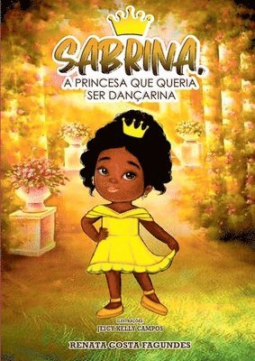 bokomslag Sabrina, A Princesa Que Queria Ser Danarina