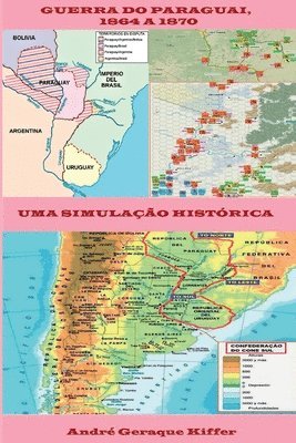 bokomslag Guerra Do Paraguai, 1864 A 1870