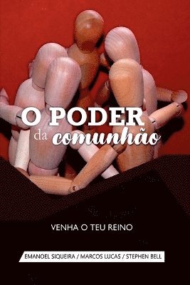 O Poder Da Comunho 1